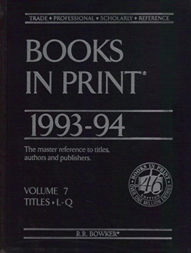 Stock image for Books In Print 1993-94 / Volume 7 / Titles L-Q for sale by HPB-Red