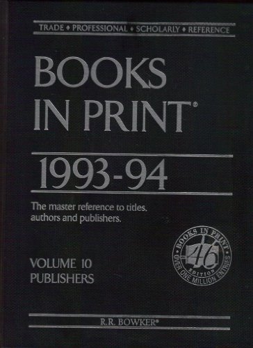 Stock image for Books In Print 1993-94 / Volume 10 / Publishers for sale by HPB-Red