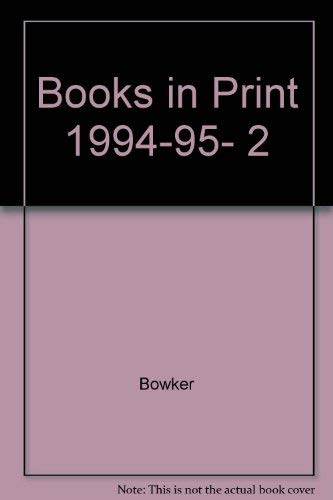 Stock image for Books in Print 1994-95 Volume 2 Authors E-K for sale by Top Notch Books