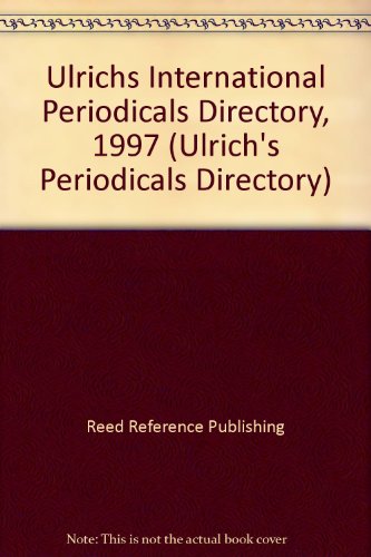 Ulrich's International Periodicals Directory 1997 (Ulrich's Periodicals Directory) (9780835238069) by Bowker, R. R.