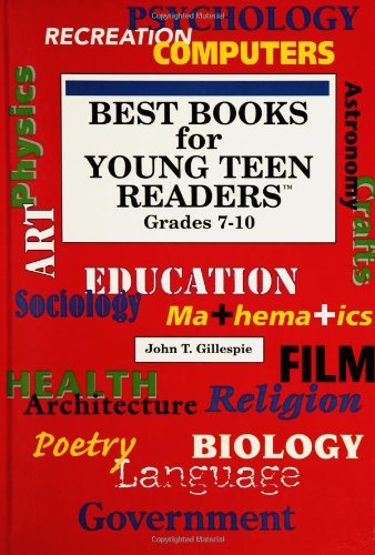 Stock image for Best Books for Young Teen Readers: Grades 7-10 for sale by ThriftBooks-Dallas