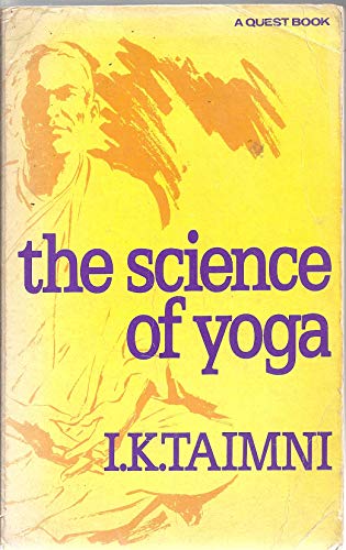 Beispielbild fr The Science of Yoga zum Verkauf von Your Online Bookstore