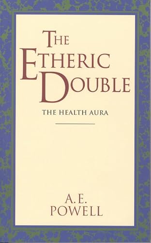 9780835600750: The Etheric Double: The Health Aura of Man (Quest Books)