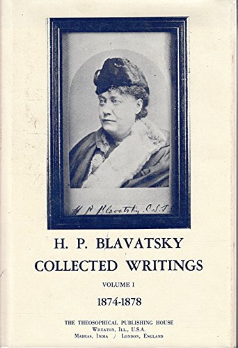 Stock image for H. P. Blavatsky Collected Writings 1874-1878: Vol 1 for sale by Revaluation Books