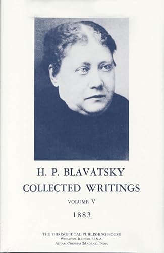 Stock image for H. P. Blavatsky Collected Writings 1883: Vol 5 for sale by Revaluation Books