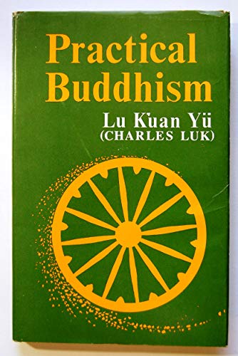 9780835602129: Practical Buddhism (Hardcover)