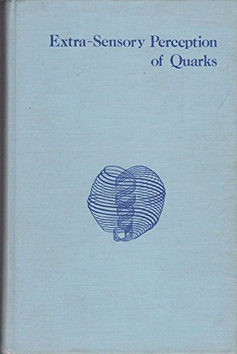 Imagen de archivo de Extra-Sensory Perception of Quarks a la venta por Front Cover Books