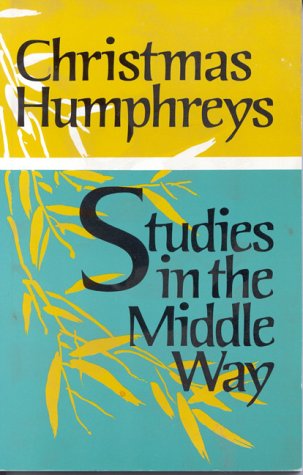 Stock image for Studies in the Middle Way for sale by Front Cover Books