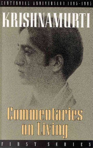 Stock image for Commentaries on Living: First Series for sale by Goodwill