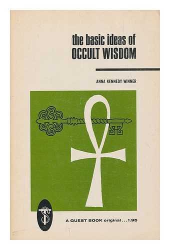Imagen de archivo de The Basic Ideas of Occult Wisdom a la venta por Front Cover Books