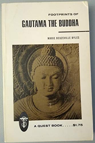 Beispielbild fr Footprints of Gautama the Buddha zum Verkauf von Books of the Smoky Mountains