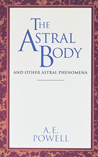 9780835604383: The Astral Body and Other Astral Phenomena