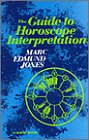 Stock image for Guide to Horoscope Interpretation for sale by Bookplate