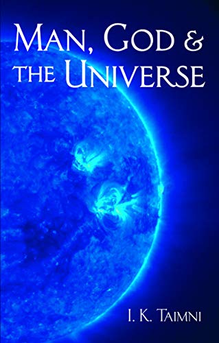 Man, God and the Universe (a Quest Book)