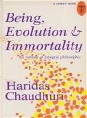 Beispielbild fr Being, Evolution and Immortality zum Verkauf von Better World Books