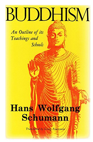 Beispielbild fr Buddhism : An Outline of Its Teachings and Schools zum Verkauf von Better World Books