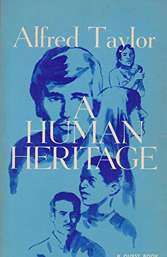 Stock image for A Human Heritage (Quest Books) - The Wisdom in Science and Experience for sale by Veronica's Books