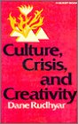 Imagen de archivo de Culture, Crisis, and Creativity a la venta por Half Price Books Inc.