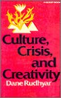Stock image for Culture, Crisis and Creativity for sale by Better World Books: West