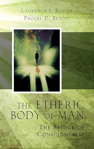 Stock image for The Etheric Body of Man: The Bridge of Consciousness (Quest Books) for sale by Goldstone Books