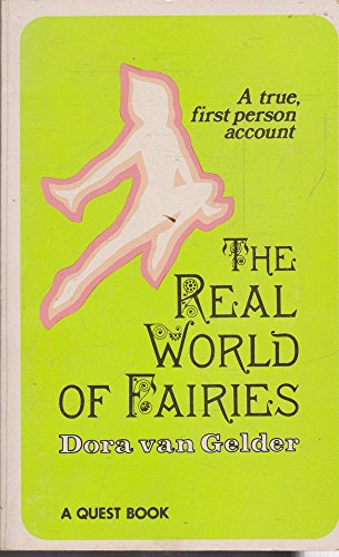 Imagen de archivo de The Real World of Fairies (Quest Book) a la venta por -OnTimeBooks-