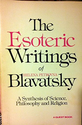 Esoteric Writings of H.P. Blavatsky (9780835605359) by Blavatsky, Helena Petrovna