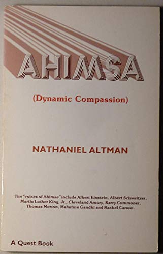 Stock image for Ahimsa (Dynamic Compassion) for sale by BookEnds Bookstore & Curiosities
