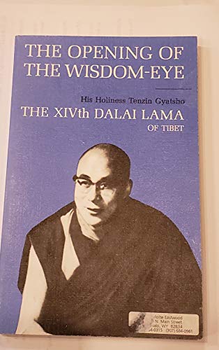 9780835605496: The Opening of the Wisdom-Eye: And the History of the Advancement of Buddhadharma in Tibet