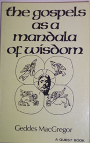 Imagen de archivo de Gospels As a Mandala of Wisdom (Quest Books) a la venta por Ergodebooks