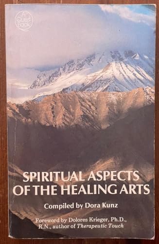 9780835606011: Spiritual Aspects of the Healing Arts (Quest Books)