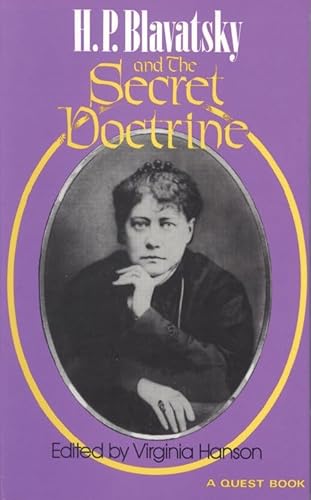 Imagen de archivo de H. P. Blavatsky and the Secret Doctrine (Quest Book) a la venta por Kennys Bookshop and Art Galleries Ltd.