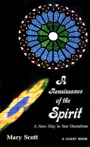 Imagen de archivo de A Renaissance of the Spirit: A New Way to See Ourselves a la venta por Veronica's Books