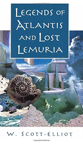 Beispielbild fr Legends of Atlantis and Lost Lemuria zum Verkauf von Better World Books