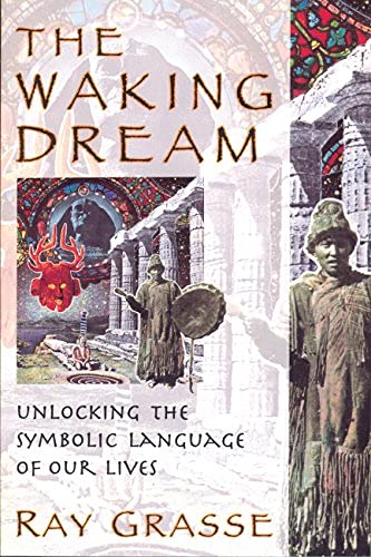 9780835607261: The Waking Dream: Unlocking the Symbolic Language of Our Lives