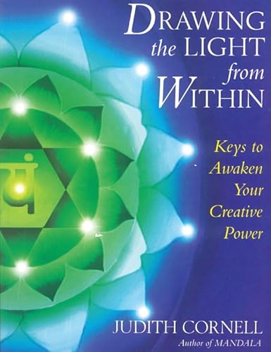 Beispielbild fr Drawing the Light from Within: Keys to Awaken Your Creative Power zum Verkauf von Wonder Book