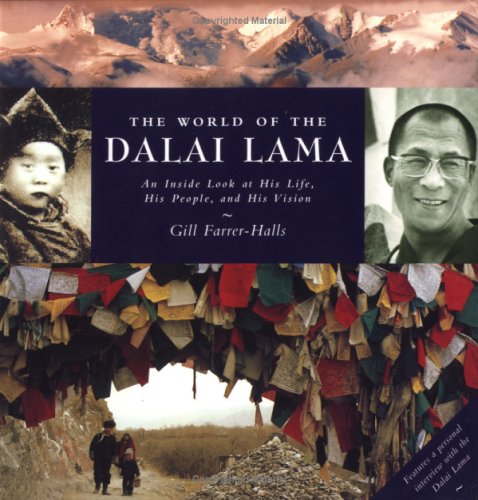 Beispielbild fr The World of the Dalai Lama: An Inside Look at His Life, His People, and His Vision zum Verkauf von HPB-Diamond