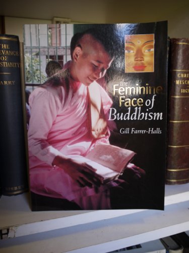 Stock image for The Feminine Face of Buddhism for sale by Wonder Book