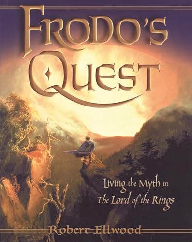 Stock image for Frodos Quest : Living the Myth in the Lord of the Rings for sale by Better World Books