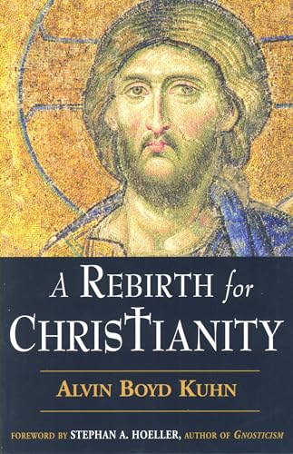 Beispielbild fr A Rebirth for Christianity zum Verkauf von BooksRun