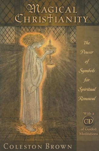 9780835608558: Magical Christianity: The Power of Symbols for Spiritual Renewal, with a CD of Guided Meditations