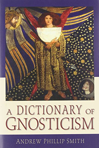 9780835608695: A Dictionary of Gnosticism