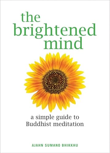 9780835608992: The Brightened Mind: A Simple Guide to Buddhist Meditation