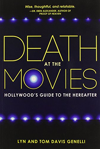 Death at the Movies: Hollywood's Guide to the Hereafter