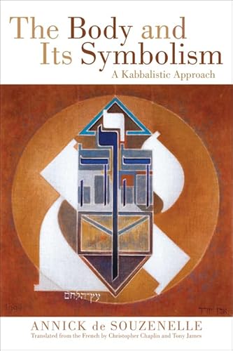 9780835609326: The Body and Its Symbolism: A Kabbalistic Approach