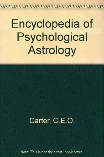 Encyclopedia of Psychological Astrology (9780835651240) by Carter, E.