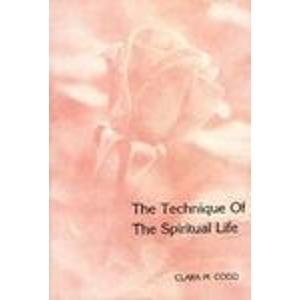 Imagen de archivo de The Technique of the Spiritual Life a la venta por BookEnds Bookstore & Curiosities