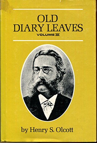 Stock image for Old Diary Leaves: The History of Theosophical Society 1883-87 for sale by Blue Eagle Metaphysical Emporium