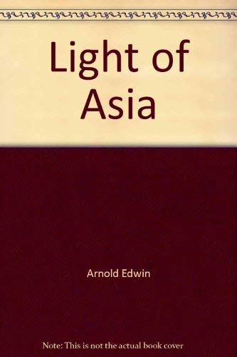Stock image for Light of Asia for sale by HPB Inc.