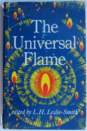 Stock image for The Universal Flame for sale by WorldofBooks