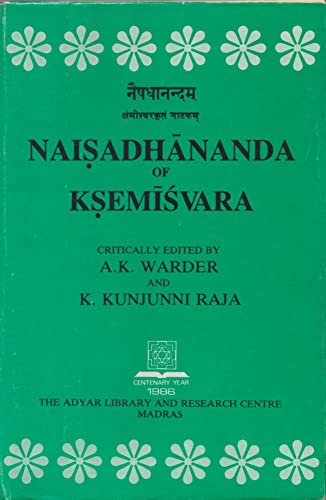 Beispielbild fr Naisadhananda of Ksemisvara. zum Verkauf von Antiquariat Alte Seiten - Jochen Mitter
